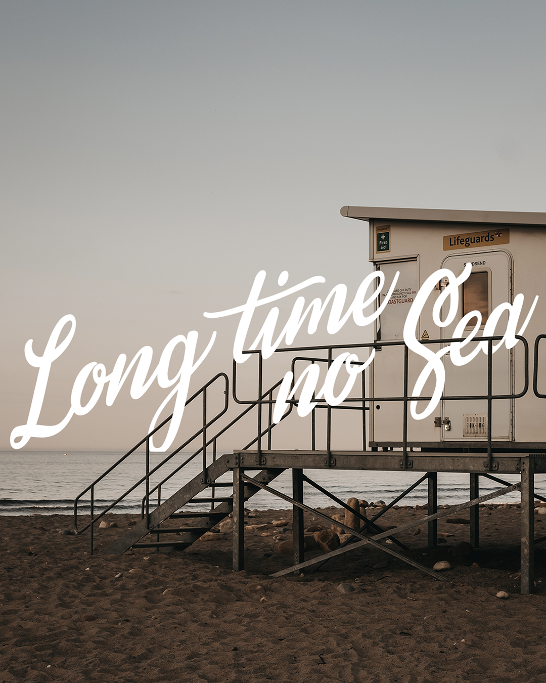 Long Time No Sea